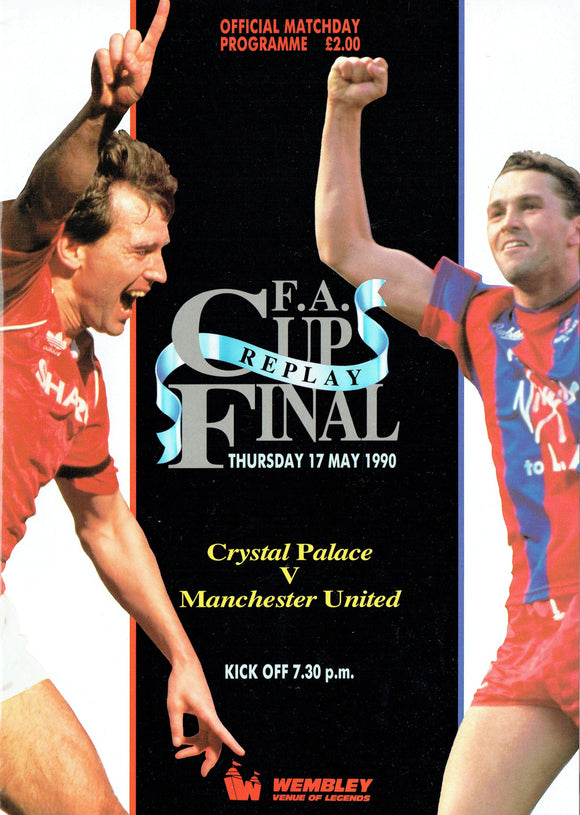 Manchester United v Crystal Palace - 1990 F.A. Cup Final Replay Programme