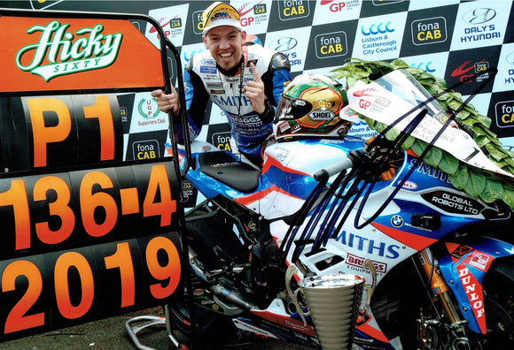 Peter Hickman - 2019 Ulster Grand Prix - 12 x 8 Autographed Picture