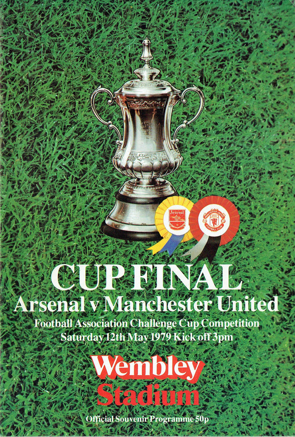 Mancheter United v Arsenal - 1979 F.A. Cup Final Programme