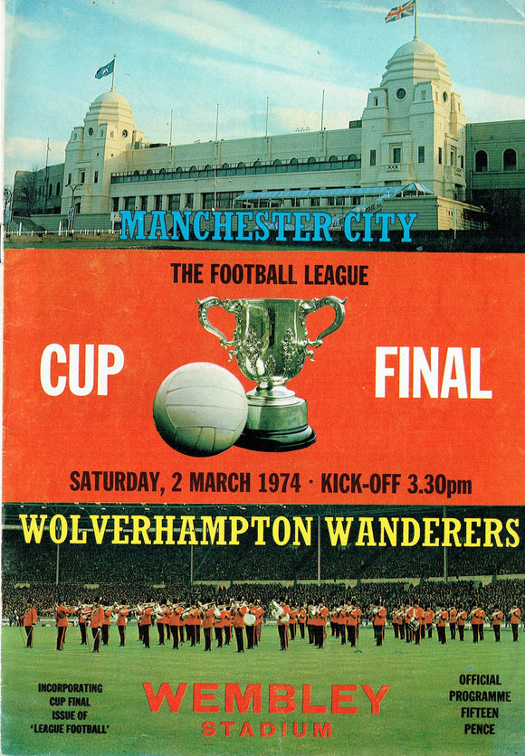 Manchester City v Wolverhampton Wanderers - 1974 League Cup Final Programme
