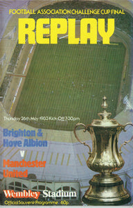 Manchester United v Brighton & Hove Albion - 1983 F.A. Cup Final Replay Programme