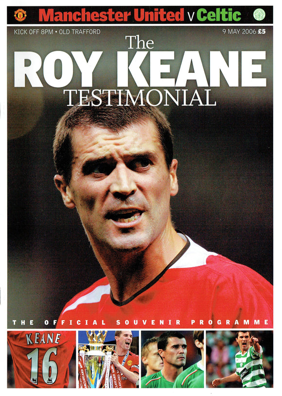 Manchester United v Celtic - Roy Keane - Testimonial Programme